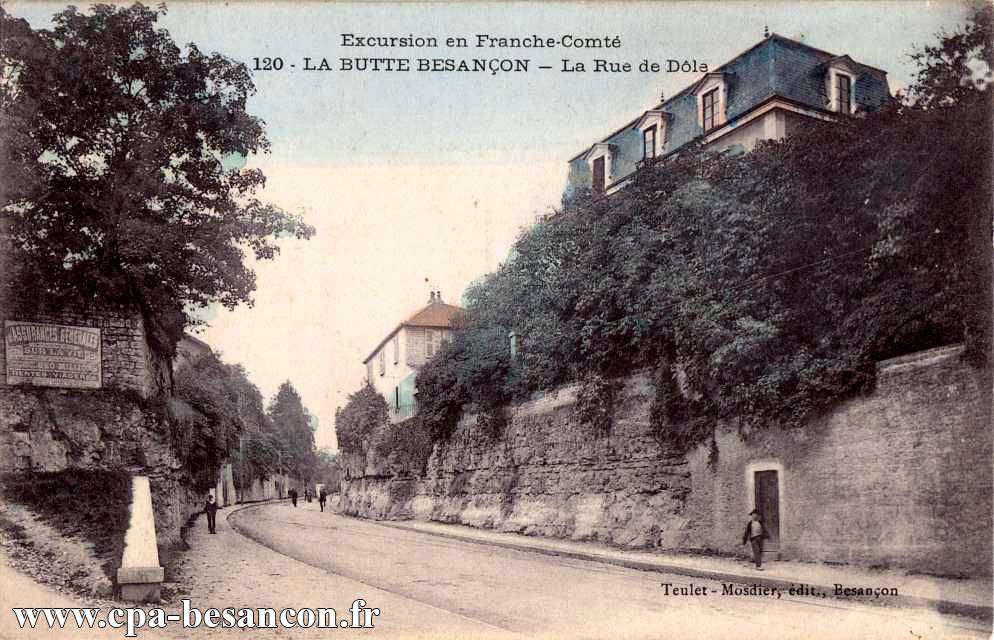 Excursion en Franche-Comté - 120 - LA BUTTE BESANÇON - La Rue de Dôle
